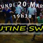 LUNDI 20 MARS WORKSHOP ROUTINE SWING