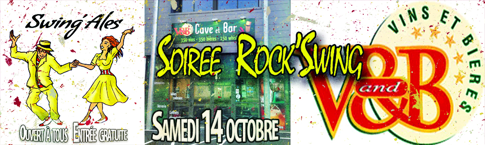 Rock' and Swing à Gogo au V&b Ales le samedi 14 octobre